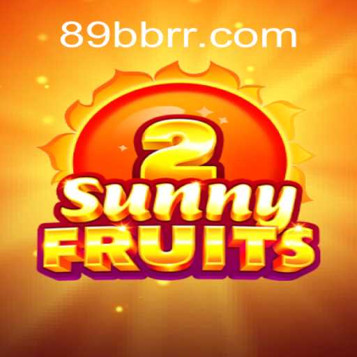 Explorando o Mundo de SunnyFruits2 no 89BB.com